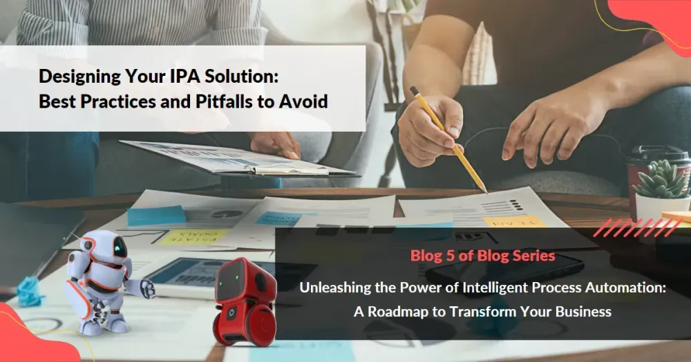 Ipa Projects Designing Your IPA Solution: Best Practices and Pitfalls to Avoid ...